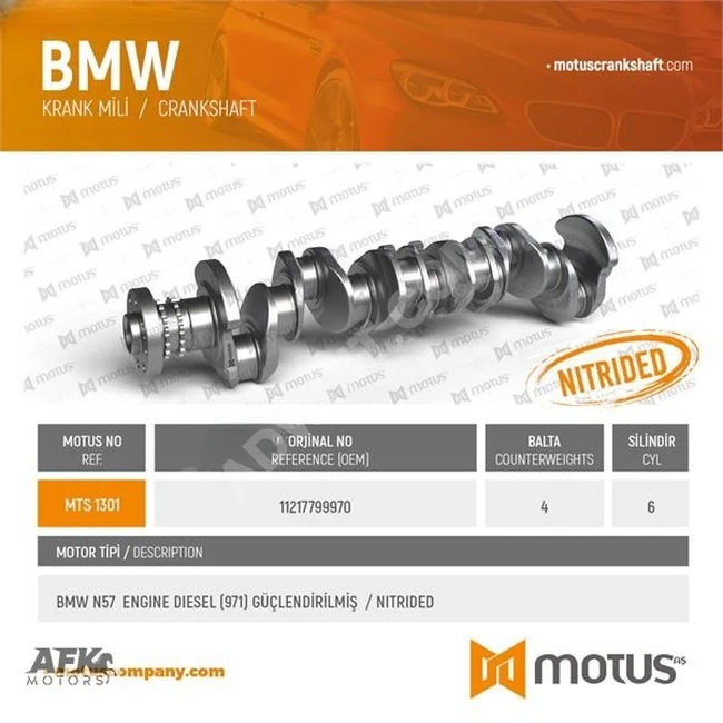 عمود مرفق ماركة (MOTUS)  BMW N57  E90 E60 F30 F10 F25 F15 DİZEL MOTUS 1301