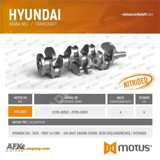 MOTUS KRANK HYUNDAI İ20-İX20-TROY 1,4CRDI U14 D4FC STROK:39,50