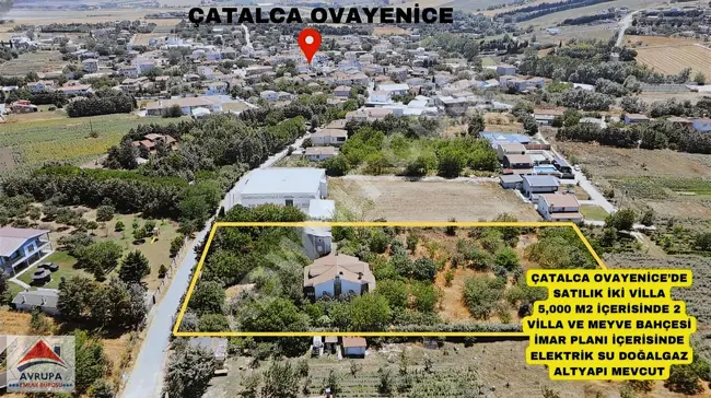 Two villas with a farm and fruit orchard in the area of ÇATALCA OVAYENİCE