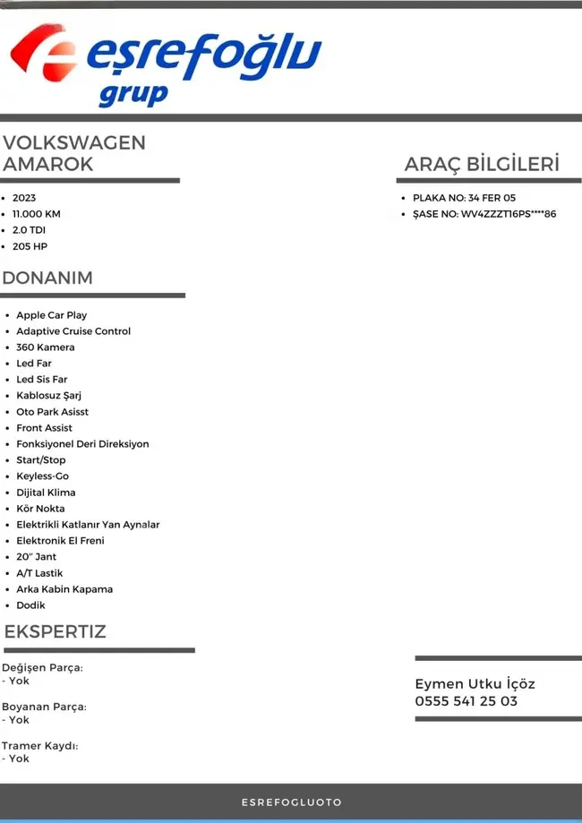 EŞREFOĞLU 2023 AMAROK 18.000 KM HATASIZ, 4X4, DSG, BOYASIZ