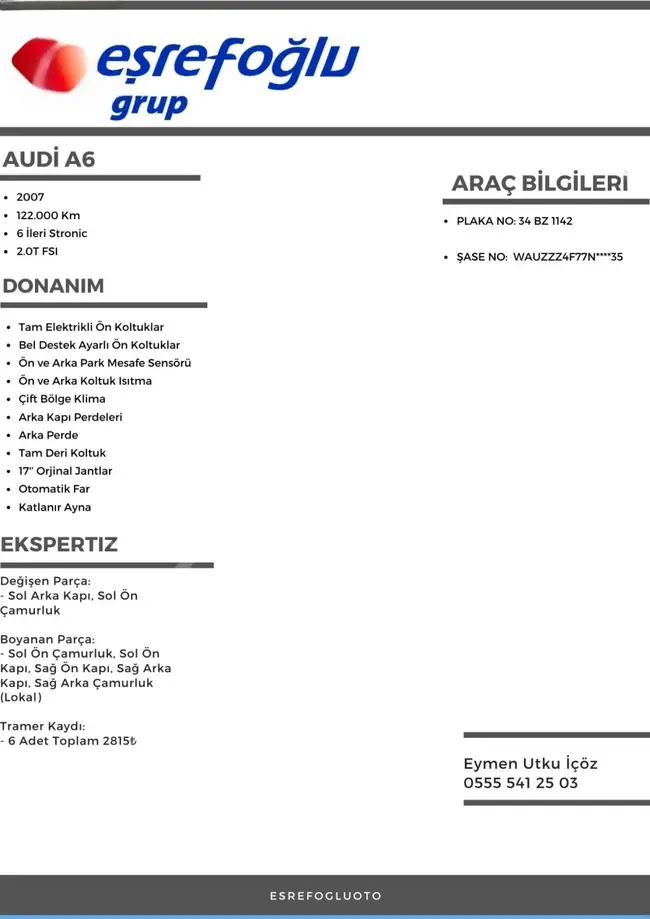 AUDI A6 2.0T Model 2007, Odometer 122,000 km original - EŞREFOĞLU