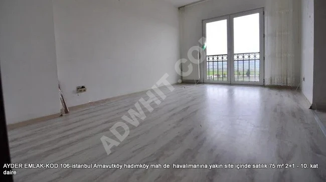 شقة للبيع بمساحة 75 متر مربع 2+1 - الطابق العاشر داخل مجمع سكني بالقرب من المطار في حي Arnavutköy Hadımköy