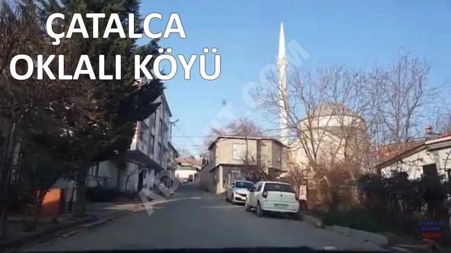 Çatalca Oklalı Mah.Konut imarlı Arsa 420 m2 Acilen Satılıktır.